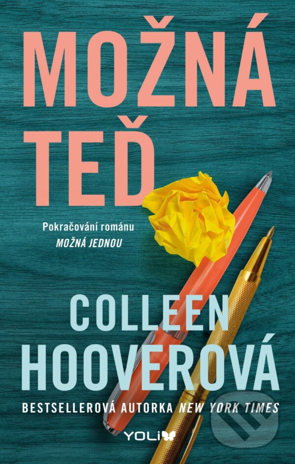 E-kniha: Možná teď (Collen Hoover). YOLi CZ, 2024 E-kniha: Možná teď (Collen Hoover). YOLi CZ, 2024