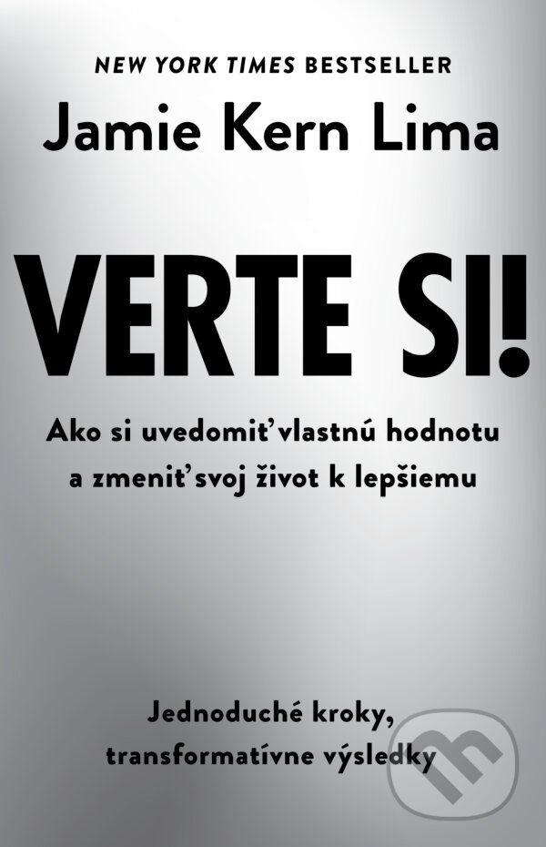 E-kniha: Verte si! (Jamie Kern Lima). Tatran, 2025 E-kniha: Verte si! (Jamie Kern Lima). Tatran, 2025