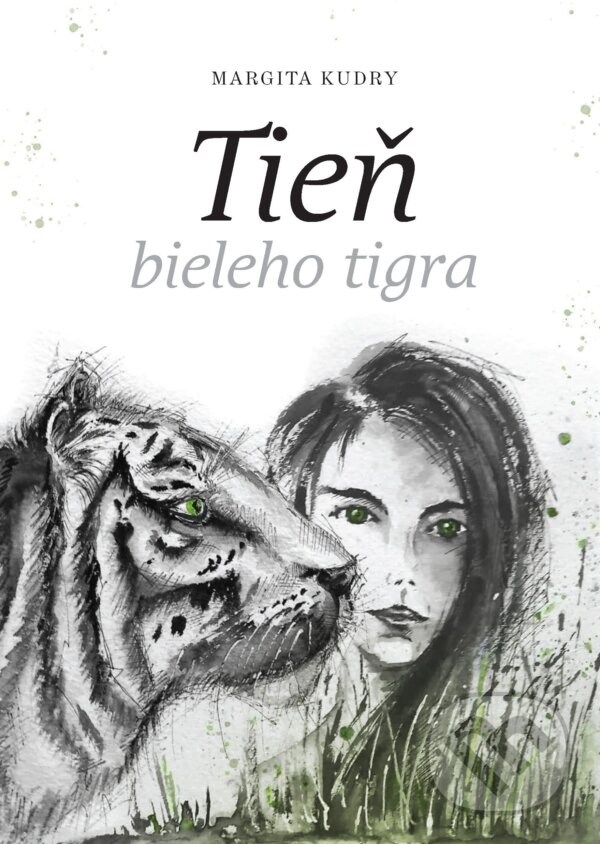 E-kniha: Tieň bieleho tigra (Margita Kudry). Margita Kudryova E-kniha: Tieň bieleho tigra (Margita Kudry). Margita Kudryova