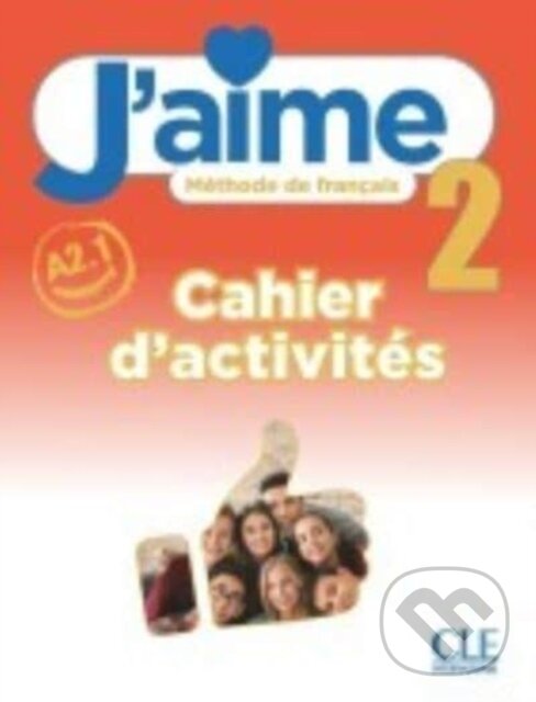 Kniha: Jaime Cahier Dactivites 2 (Edizioni del Baldo). Edizioni del Baldo, 2022 Kniha: Jaime Cahier Dactivites 2 (Edizioni del Baldo). Edizioni del Baldo, 2022