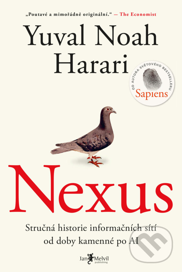 Kniha: Nexus (Yuval Noah Harari). Jan Melvil publishing, 2025 Kniha: Nexus (Yuval Noah Harari). Jan Melvil publishing, 2025