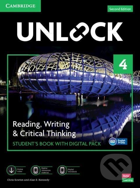 Kniha: Unlock Level 4 Reading, Writing and Critical Thinking Student´s Book with Digital Pack (Chris Sowton). Cambridge University Press, 2021 Kniha: Unlock Level 4 Reading, Writing and Critical Thinking Student´s Book with Digital Pack (Chris Sowton). Cambridge University Press, 2021