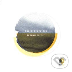 Hudební CD: To Shiver The Sky (Universal Music). Universal Music, 2020 Hudební CD: To Shiver The Sky (Universal Music). Universal Music, 2020