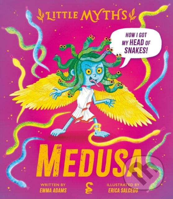 Kniha: Little Myths: Medusa (Emma Adams). Hodder, 2025 Kniha: Little Myths: Medusa (Emma Adams). Hodder, 2025