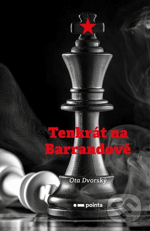 Kniha: Tenkrát na Barrandově (Ota Dvorský). Pointa, 2025 Kniha: Tenkrát na Barrandově (Ota Dvorský). Pointa, 2025