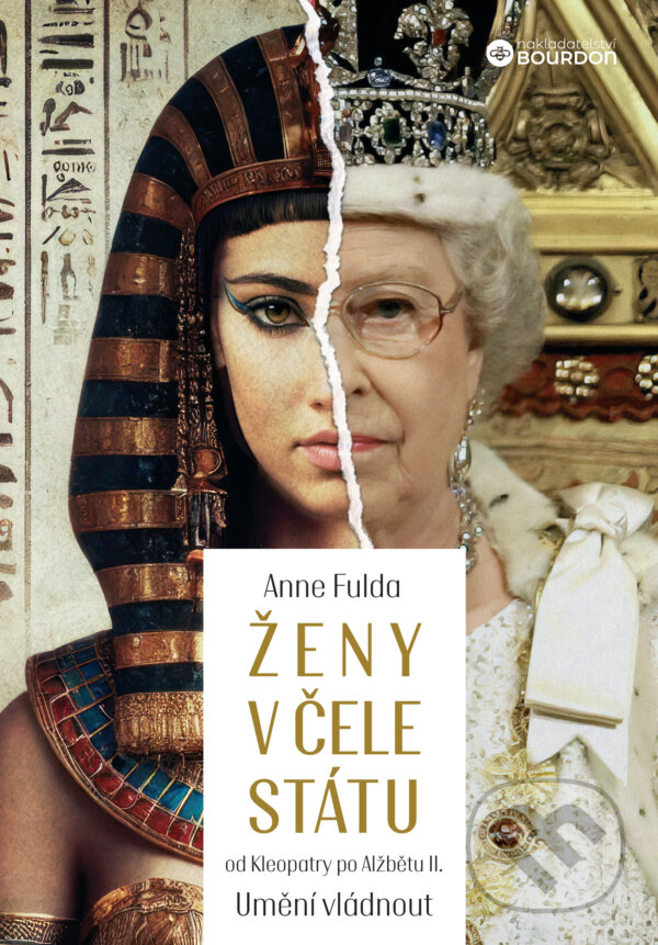 E-kniha: Ženy v čele státu (Anne Fulda). Bourdon, 2024 E-kniha: Ženy v čele státu (Anne Fulda). Bourdon, 2024