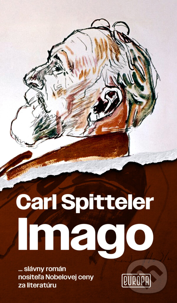 Kniha: Imago (Carl Spitteler). Európa, 2025 Kniha: Imago (Carl Spitteler). Európa, 2025