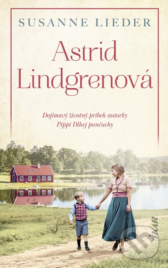 Kniha: Astrid Lindgrenová (Susanne Lieder). Ikar, 2025 Kniha: Astrid Lindgrenová (Susanne Lieder). Ikar, 2025