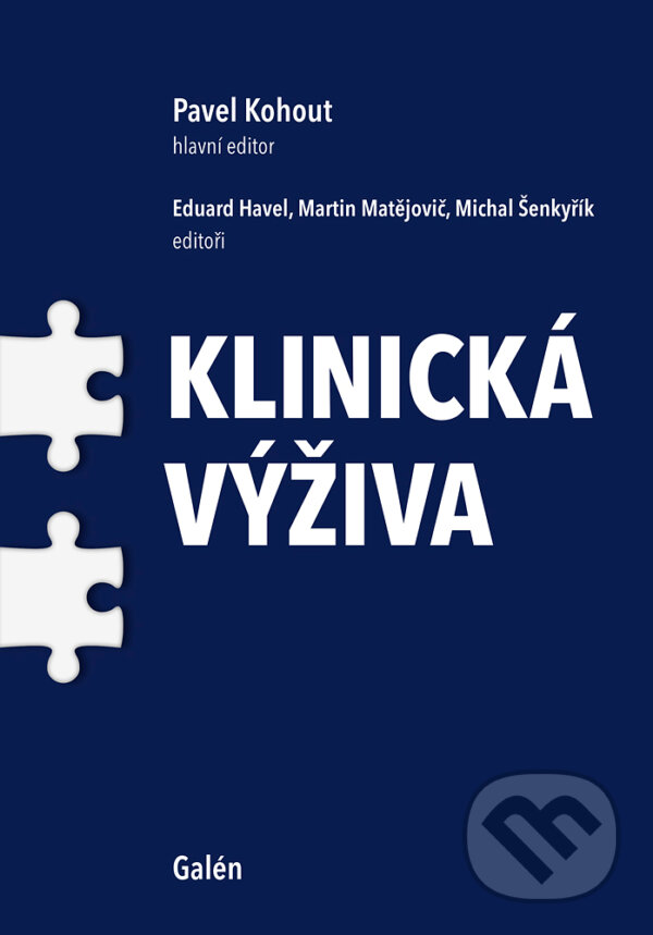 E-kniha: Klinická výživa (Eduard Havel). Galén, 2025 E-kniha: Klinická výživa (Eduard Havel). Galén, 2025