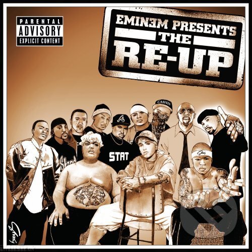 Hudební CD: Eminem Presents The Re-Up (). , 2006 Hudební CD: Eminem Presents The Re-Up (). , 2006