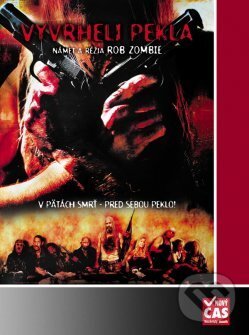 Film: Vyvrženci pekla (Rob Zombie) (DVD). , 2005 Film: Vyvrženci pekla (Rob Zombie) (DVD). , 2005