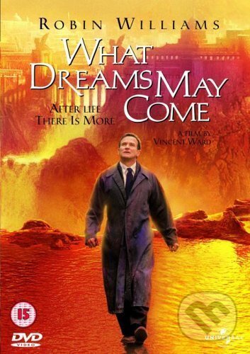 Film: What Dreams May Come (Vincent Ward) (DVD). , 1999 Film: What Dreams May Come (Vincent Ward) (DVD). , 1999
