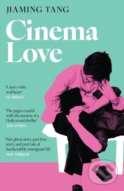 Kniha: Cinema Love (Jiaming Tang). John Murray, 2025 Kniha: Cinema Love (Jiaming Tang). John Murray, 2025