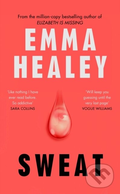 Kniha: Sweat (Emma Healey). Cornerstone, 2025 Kniha: Sweat (Emma Healey). Cornerstone, 2025
