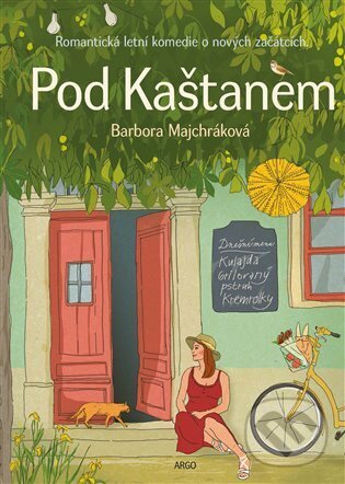E-kniha: Pod Kaštanem (Barbora Majchráková). Argo, 2023 E-kniha: Pod Kaštanem (Barbora Majchráková). Argo, 2023