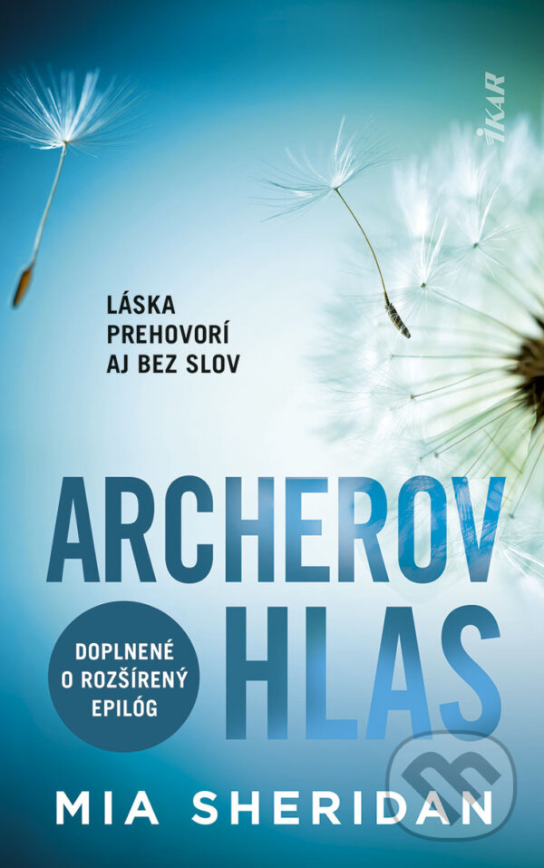 E-kniha: Archerov hlas (Mia Sheridan). Ikar, 2025 E-kniha: Archerov hlas (Mia Sheridan). Ikar, 2025