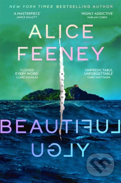 Kniha: Beautiful Ugly (Alice Feeney). MacMillan, 2025 Kniha: Beautiful Ugly (Alice Feeney). MacMillan, 2025
