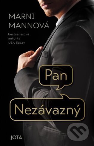 Kniha: Pan Nezávazný (Mani Mann). Jota, 2025 Kniha: Pan Nezávazný (Mani Mann). Jota, 2025