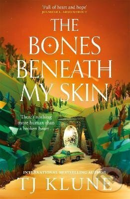 Kniha: Bones Beneath My Skin (TJ Klune). Pan Macmillan, 2025 Kniha: Bones Beneath My Skin (TJ Klune). Pan Macmillan, 2025