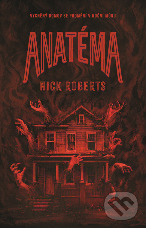 E-kniha: Anatéma (Nick Roberts). Fobos, 2025 E-kniha: Anatéma (Nick Roberts). Fobos, 2025