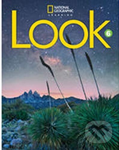 Kniha: Look 6 with the Spark platform (National Geographic Learning). National Geographic Learning Kniha: Look 6 with the Spark platform (National Geographic Learning). National Geographic Learning