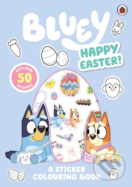 Kniha: Bluey: Happy Easter! (Bluey). Penguin Random House Childrens UK, 2025 Kniha: Bluey: Happy Easter! (Bluey). Penguin Random House Childrens UK, 2025