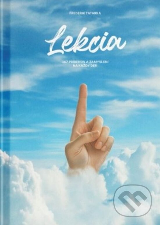 Kniha: Lekcia (Frederik Tatarka). Euboia Group, 2025 Kniha: Lekcia (Frederik Tatarka). Euboia Group, 2025