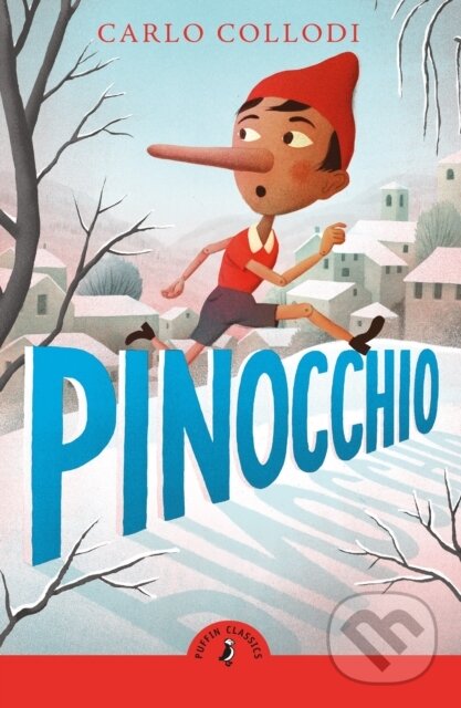 Kniha: Pinocchio (Carlo Collodi). Puffin Books, 2025 Kniha: Pinocchio (Carlo Collodi). Puffin Books, 2025