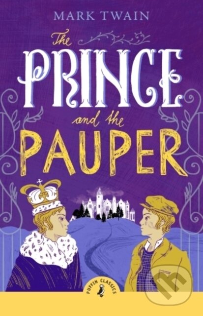 Kniha: The Prince and the Pauper (Mark Twain). Puffin Books, 2025 Kniha: The Prince and the Pauper (Mark Twain). Puffin Books, 2025