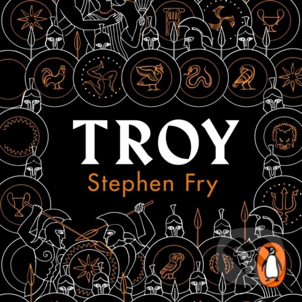Audiokniha: Troy Cd (Stephen Fry). Penguin Books, 2020 Audiokniha: Troy Cd (Stephen Fry). Penguin Books, 2020