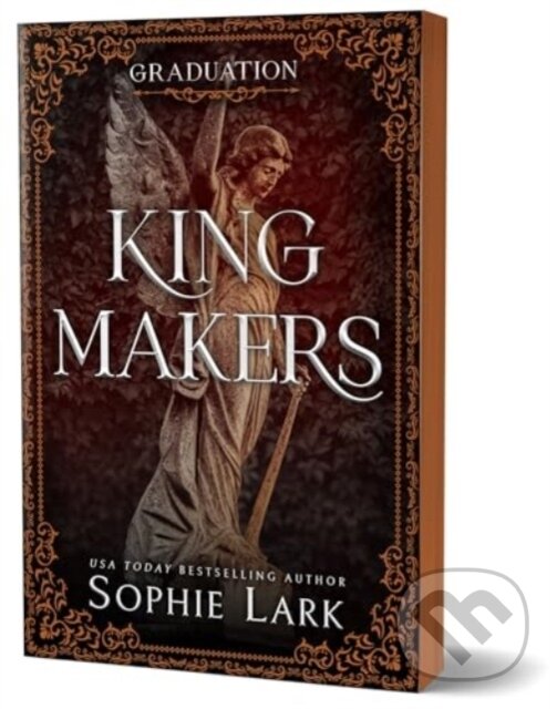 Kniha: Kingmakers: Graduation (Sophie Lark). Bloom Books, 2025 Kniha: Kingmakers: Graduation (Sophie Lark). Bloom Books, 2025