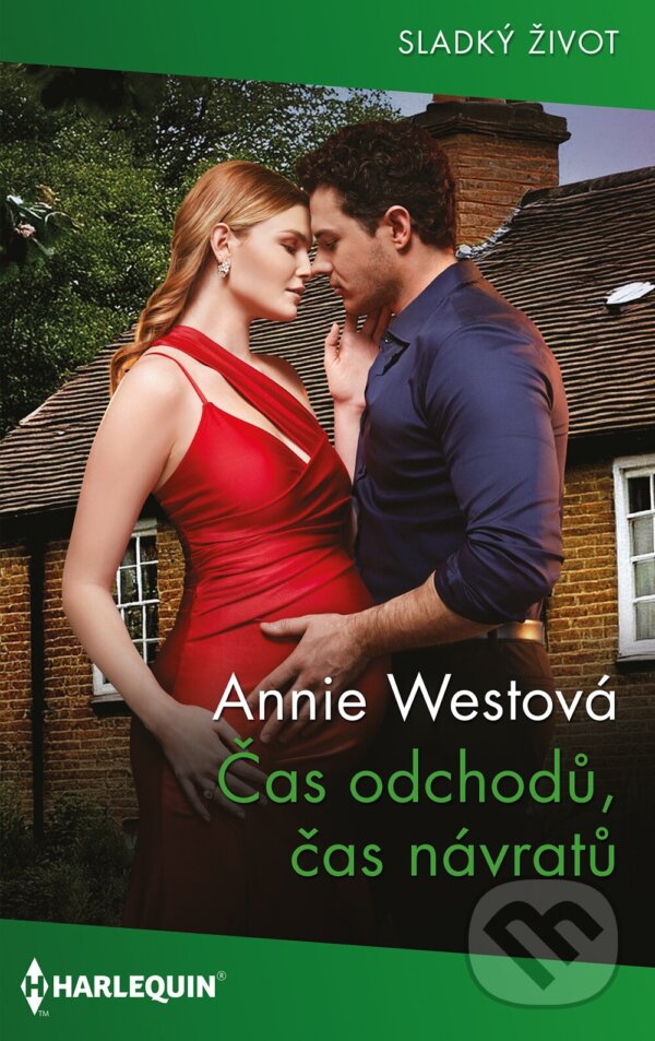 E-kniha: Čas odchodů, čas návratů (Annie West). HarperCollins, 2025 E-kniha: Čas odchodů, čas návratů (Annie West). HarperCollins, 2025