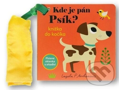Kniha: Kde je pán Psík? (Svojtka&Co.). Svojtka&Co., 2025 Kniha: Kde je pán Psík? (Svojtka&Co.). Svojtka&Co., 2025