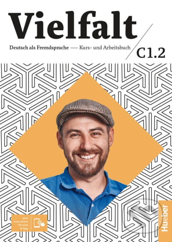 Kniha: VIELFALT C1.2 Kursbuch&Arbeitsbuch&Code (Hueber). Hueber Kniha: VIELFALT C1.2 Kursbuch&Arbeitsbuch&Code (Hueber). Hueber