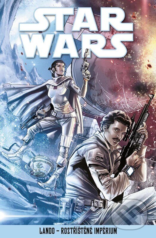 Kniha: Star Wars: Lando - Roztříštěné Impérium (Autorský kolektív). Alicanto, 2025 Kniha: Star Wars: Lando - Roztříštěné Impérium (Autorský kolektív). Alicanto, 2025