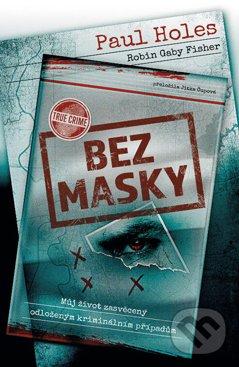 E-kniha: Bez masky (Paul Holes). Vendeta, 2025 E-kniha: Bez masky (Paul Holes). Vendeta, 2025