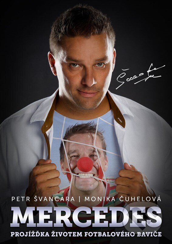 Kniha: Mercedes Petr Švancara (Monika Čuhelová a Petr Švancara). XYZ, 2025 Kniha: Mercedes Petr Švancara (Monika Čuhelová a Petr Švancara). XYZ, 2025