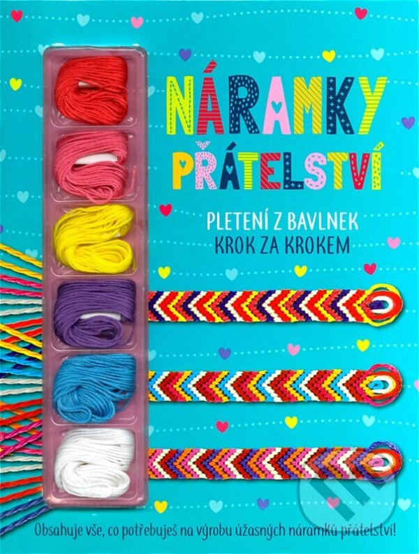 Kniha: Náramky přátelství (Autorský kolektiv). CPRESS, 2025 Kniha: Náramky přátelství (Autorský kolektiv). CPRESS, 2025