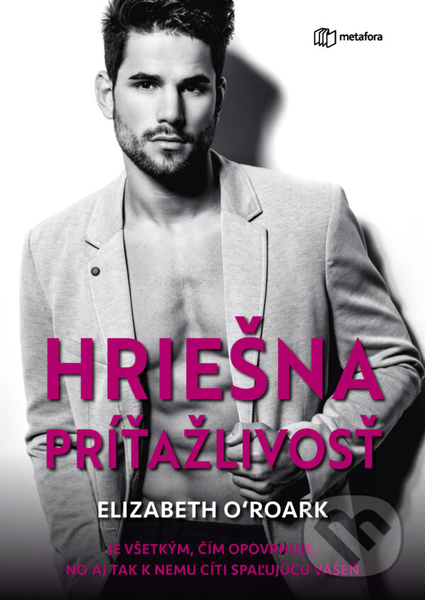 E-kniha: Hriešna príťažlivosť (Elizabeth O'Roark). Grada, 2025 E-kniha: Hriešna príťažlivosť (Elizabeth O'Roark). Grada, 2025