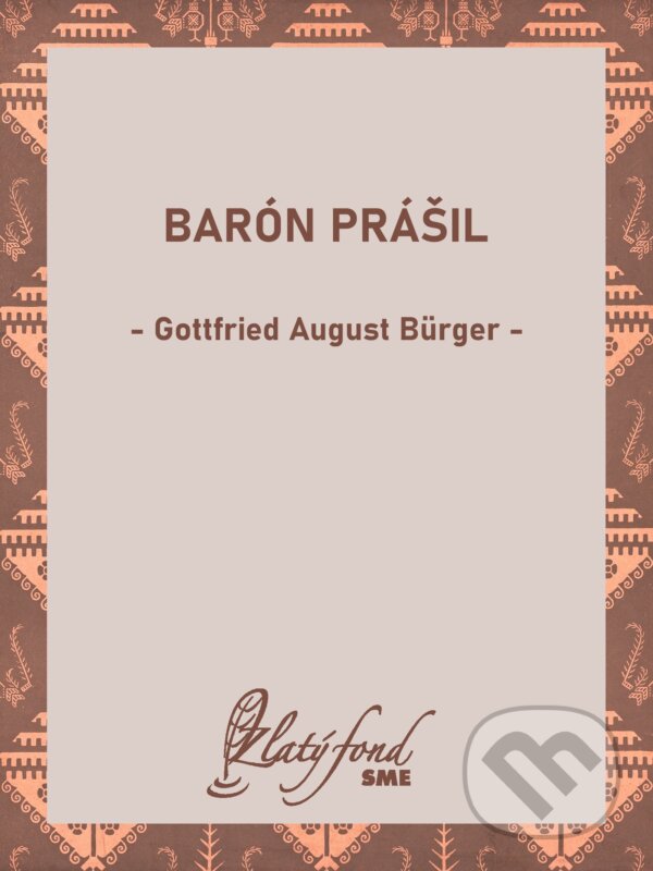 E-kniha: Barón Prášil (Gottfried August Bürger). Petit Press, 2025 E-kniha: Barón Prášil (Gottfried August Bürger). Petit Press, 2025