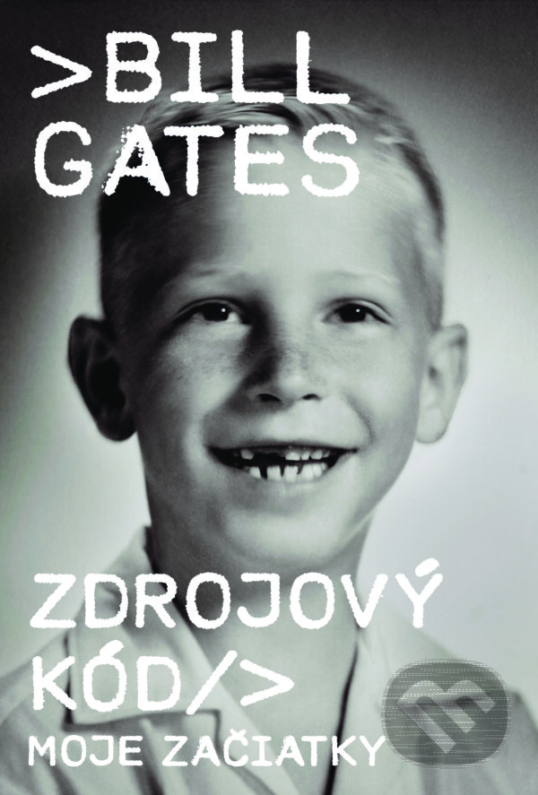 E-kniha: Zdrojový kód (Bill Gates). Práh, 2025 E-kniha: Zdrojový kód (Bill Gates). Práh, 2025