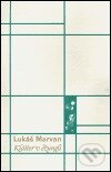 Kniha: Klášter v džungli (Lukáš Marvan). , 2004 Kniha: Klášter v džungli (Lukáš Marvan). , 2004