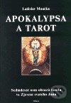 Kniha: Apokalypsa a tarot (Ladislav Moučka). , 2003 Kniha: Apokalypsa a tarot (Ladislav Moučka). , 2003