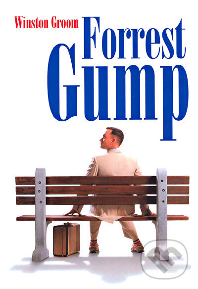 Kniha: Forrest Gump (Winston Groom). XYZ, 2010 Kniha: Forrest Gump (Winston Groom). XYZ, 2010