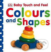Kniha: Colours and Shapes (Dorling Kindersley). Dorling Kindersley, 2006 Kniha: Colours and Shapes (Dorling Kindersley). Dorling Kindersley, 2006