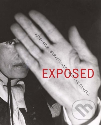 Kniha: Exposed (Sandra S. Phillips). Tate Publishing, 2010 Kniha: Exposed (Sandra S. Phillips). Tate Publishing, 2010