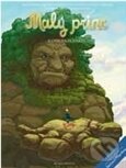 Kniha: Malý princ a Obrova planeta (Antoine de Saint-Exupéry). Mladá fronta, 2013 Kniha: Malý princ a Obrova planeta (Antoine de Saint-Exupéry). Mladá fronta, 2013