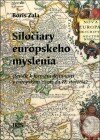 Kniha: Siločiary európskeho myslenia (Boris Zala). IRIS, 2000 Kniha: Siločiary európskeho myslenia (Boris Zala). IRIS, 2000