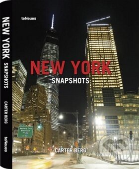 Kniha: New York City Snapshots (Carter Berg). Frechmann, 2014 Kniha: New York City Snapshots (Carter Berg). Frechmann, 2014