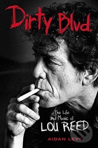 Kniha: Dirty Blvd. (Aidan Levy). Chicago Review Kniha: Dirty Blvd. (Aidan Levy). Chicago Review
